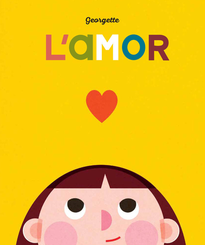 L'amor, de GEORGETTE | portada del libro