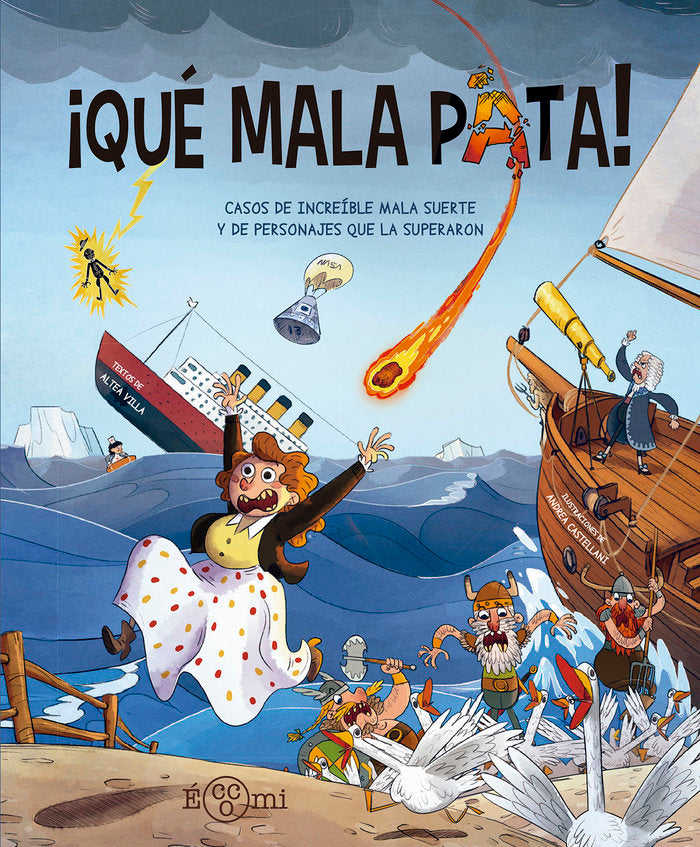 ¡QUE MALA PATA!, de ALTEA VILLA | portada del libro