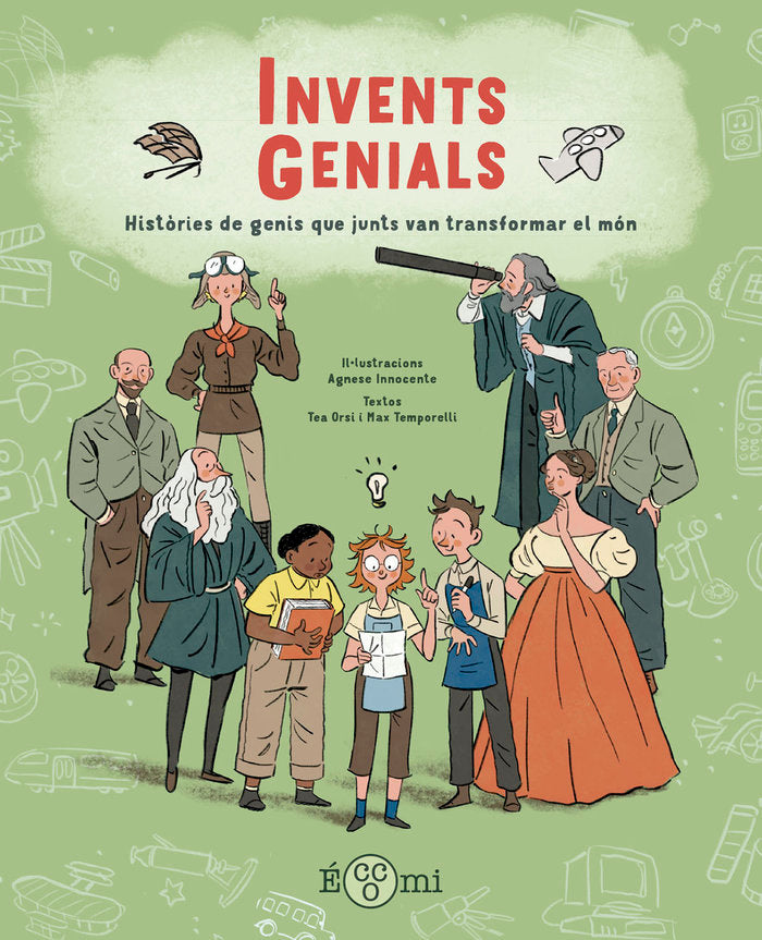 INVENTS GENIALS, de MAX TEMPORELLA, TEA ORSI | portada del libro