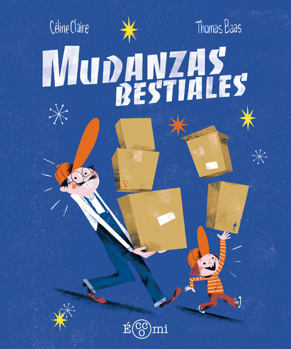 Mudanzas bestiales, de Celine Claire | portada del libro