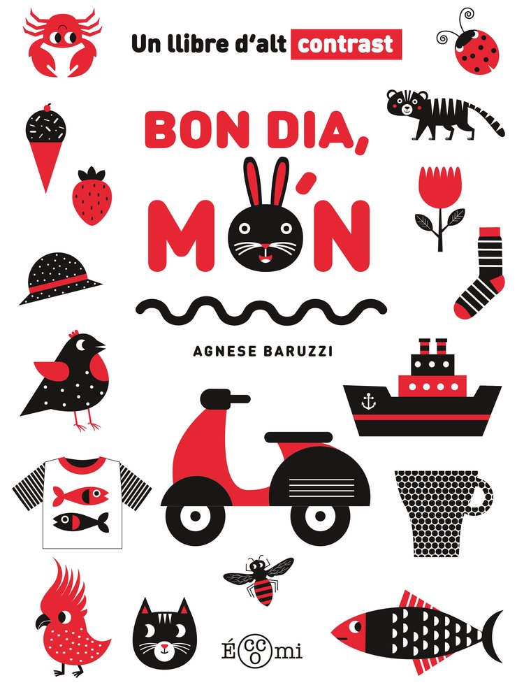 Bon dia, mon, de BARUZZI,AGNESE | portada del libro
