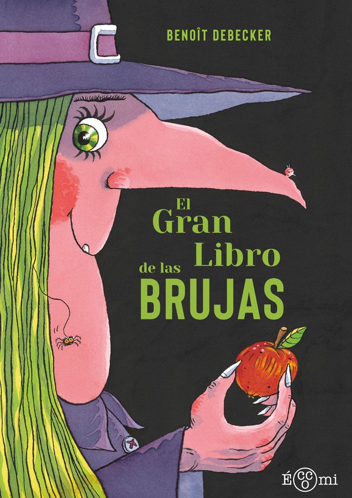 El gran libro de las brujas, de DEBECKER ,BENOIT | portada del libro