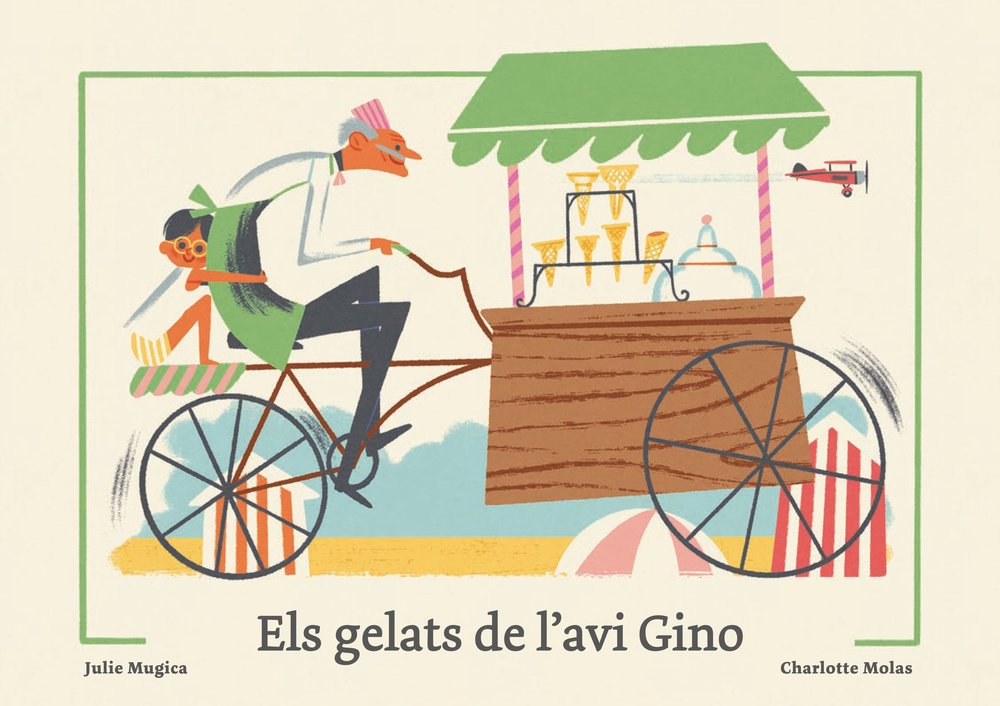 ELS GELATS DE L'AVI GINO (CAT), de MUGICA | portada del libro