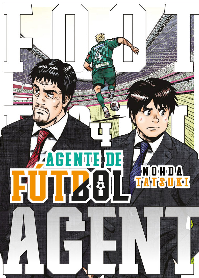 AGENTE DE FUTBOL 4, de TATSUKI, NOHDA | portada del libro