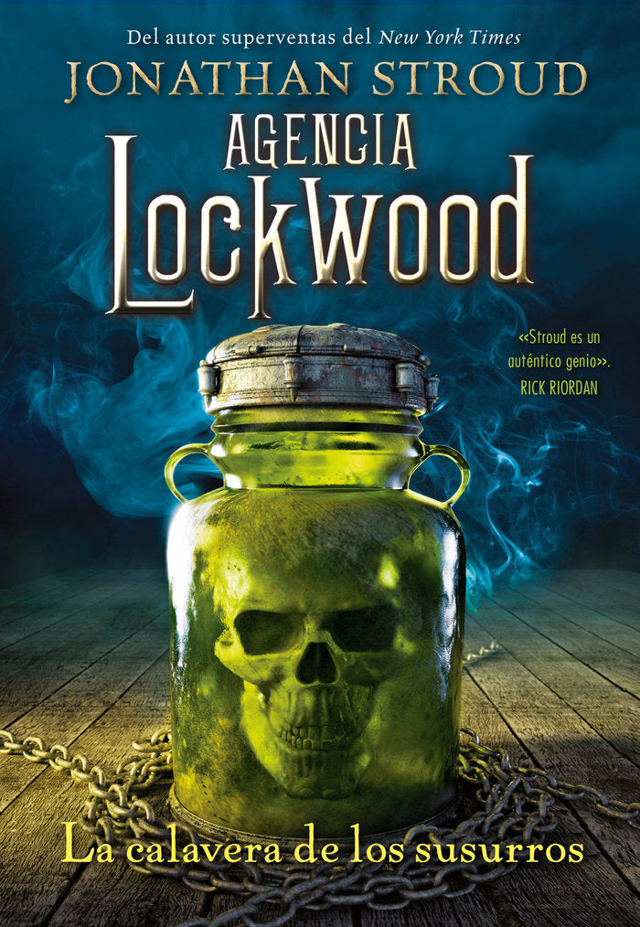 AGENCIA LOCKWOOD: LA CALAVERA DE LOS SUSURROS, de STROUD, JONATHAN | portada del libro