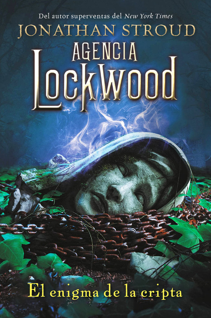 AGENCIA LOCKWOOD: EL ENIGMA DE LA CRIPTA, de STROUD, JONATHAN | portada del libro