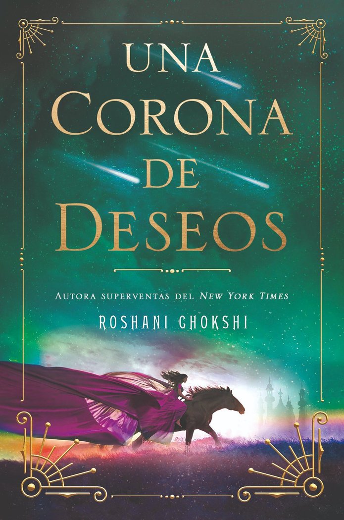 UNA CORONA DE DESEOS, de CHOKSHI, ROSHANI | portada del libro