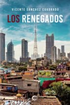 Los Renegados, de Sánchez Cuadrado | portada del libro