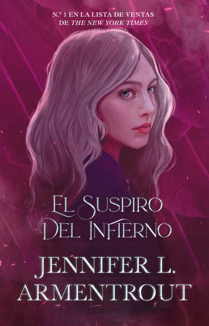 EL SUSPIRO DEL INFIERNO, de ARMENTROUT, JENNIFER L. | portada del libro