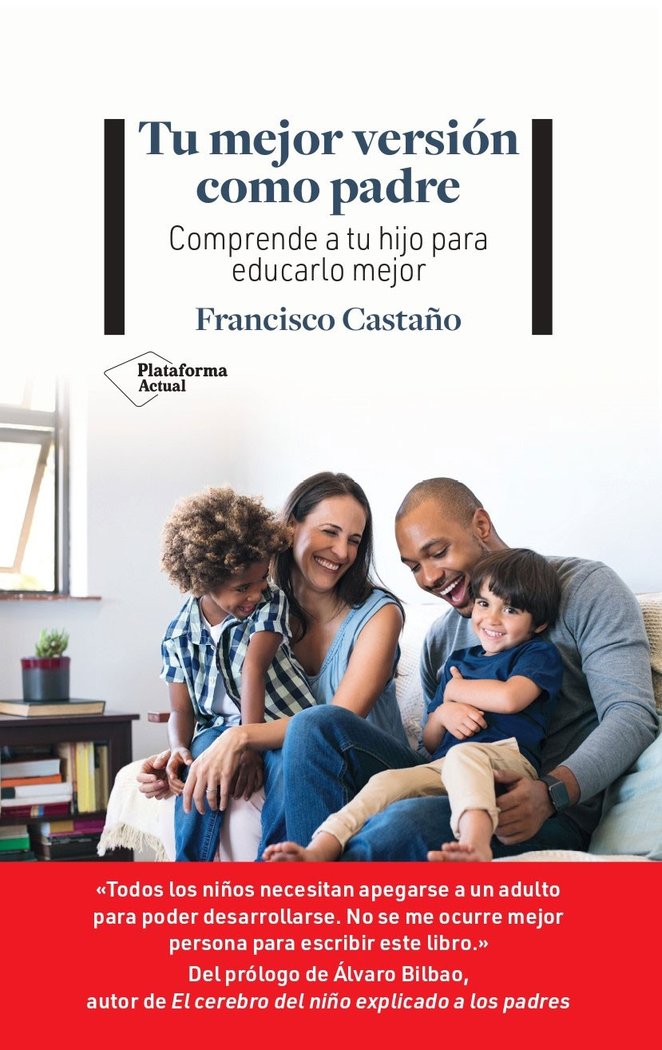 TU MEJOR VERSION COMO PADRE, de CASTAÑO, FRANCISCO | portada del libro