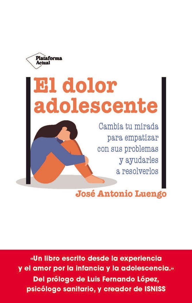 EL DOLOR ADOLESCENTE, de LUENGO, JOSE ANTONIO | portada del libro