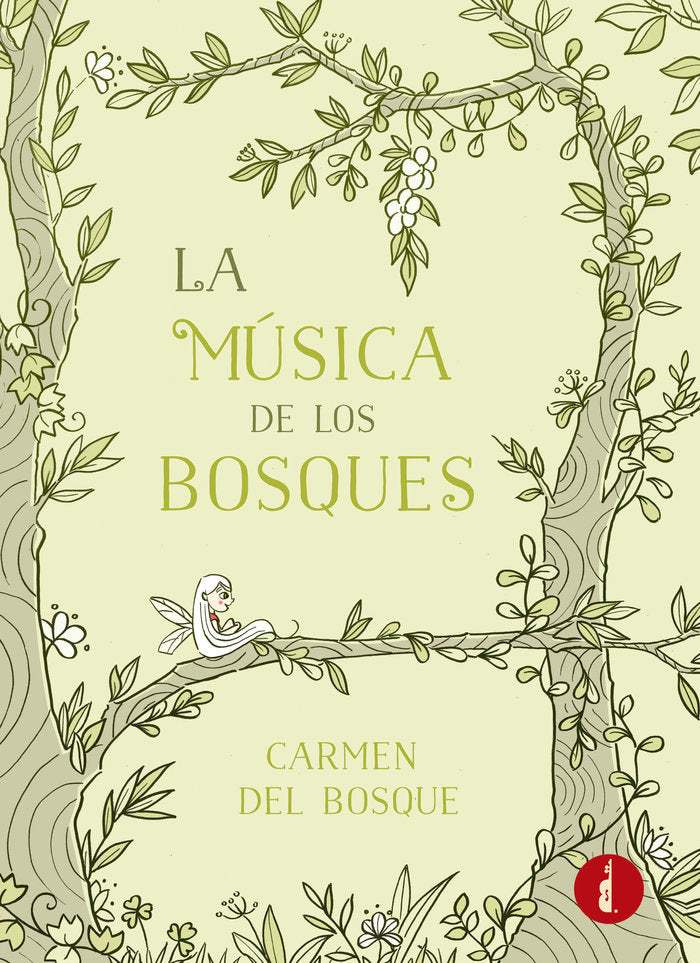 La música de los bosques, de Del Bosque, Carmen | portada del libro