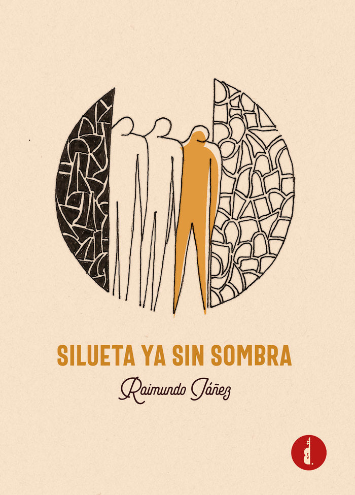SILUETA YA SIN SOMBRA, de Iáñez Alcalá, Raimundo | portada del libro
