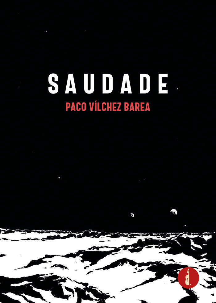 Saudade, de Vílchez Barea, Paco | portada del libro
