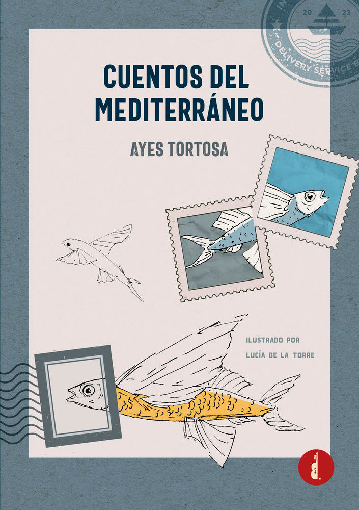 CUENTOS DEL MEDITERRÁNEO, de Tortosa, Ayes | portada del libro