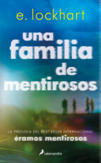 Una familia de mentirosos, de E. Lockhart | portada del libro