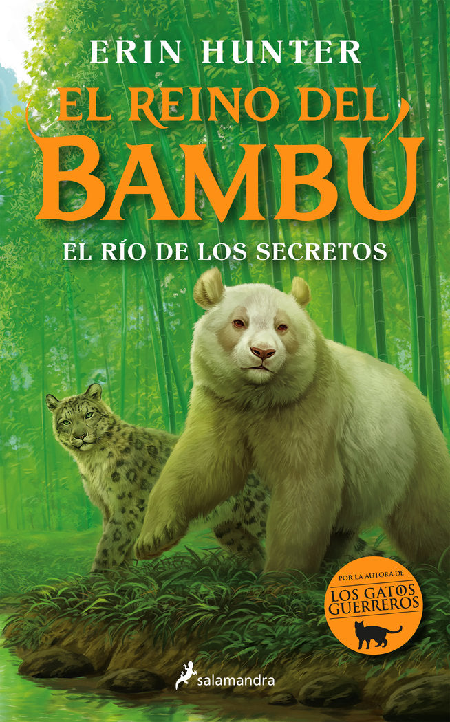 El río de los secretos (El reino del bambú  2), de ERIN HUNTER | portada del libro