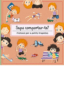 SAPS COMPORTAR-TE? PROTOCOL PER A PETITS TRAPELLES, de SEKANINOVA, STEPANKA | portada del libro