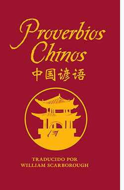 PROVERBIOS CHINOS, de SCARBOROUGH WILLIAM | portada del libro