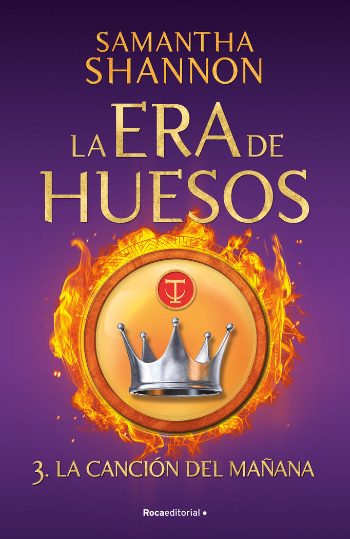 LA CANCION DEL MAÑANA LA ERA DE HUESOS 3, de SAMANTHA SHANNON | portada del libro