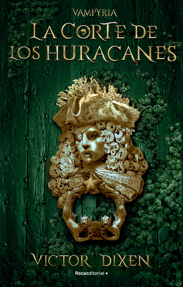 La corte de los huracanes. Vampyria 3, de VICTOR DIXEN | portada del libro