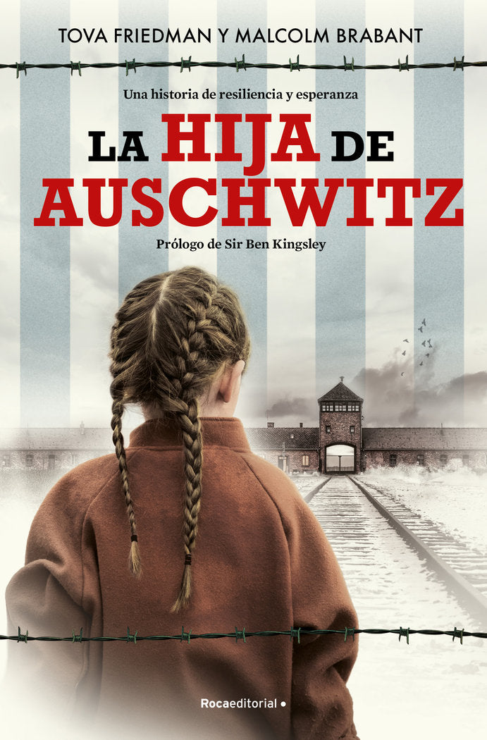 La hija de Auschwitz, de TOVA FRIEDMAN | portada del libro