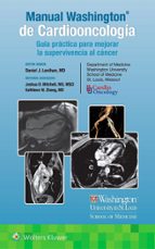 MANUAL WASHINGTON DE CARDIOONCOLOGIA, de Varios autores | portada del libro