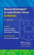 MANUAL WASHINGTON DE CARDIOLOGIA 4ª ED, de Varios autores | portada del libro