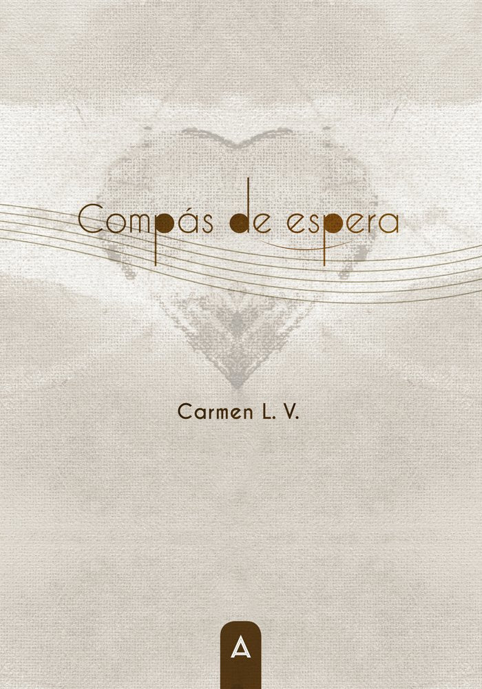 COMPAS DE ESPERA, de L. V., CARMEN | portada del libro