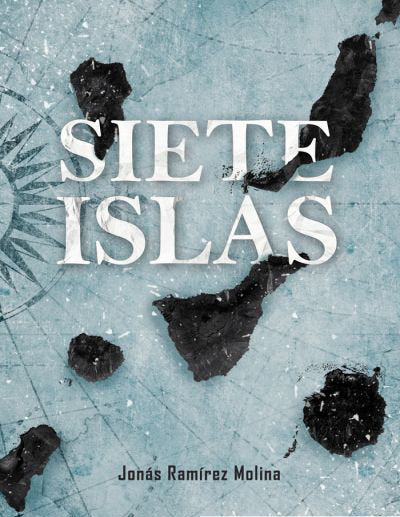 Siete Islas, de JONAS RAMIREZ MOLINA | portada del libro
