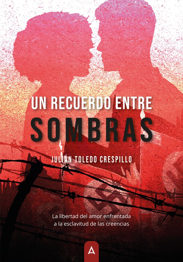 Un recuerdo entre sombras, de CRESPILLO TOLEDO, JULIAN | portada del libro