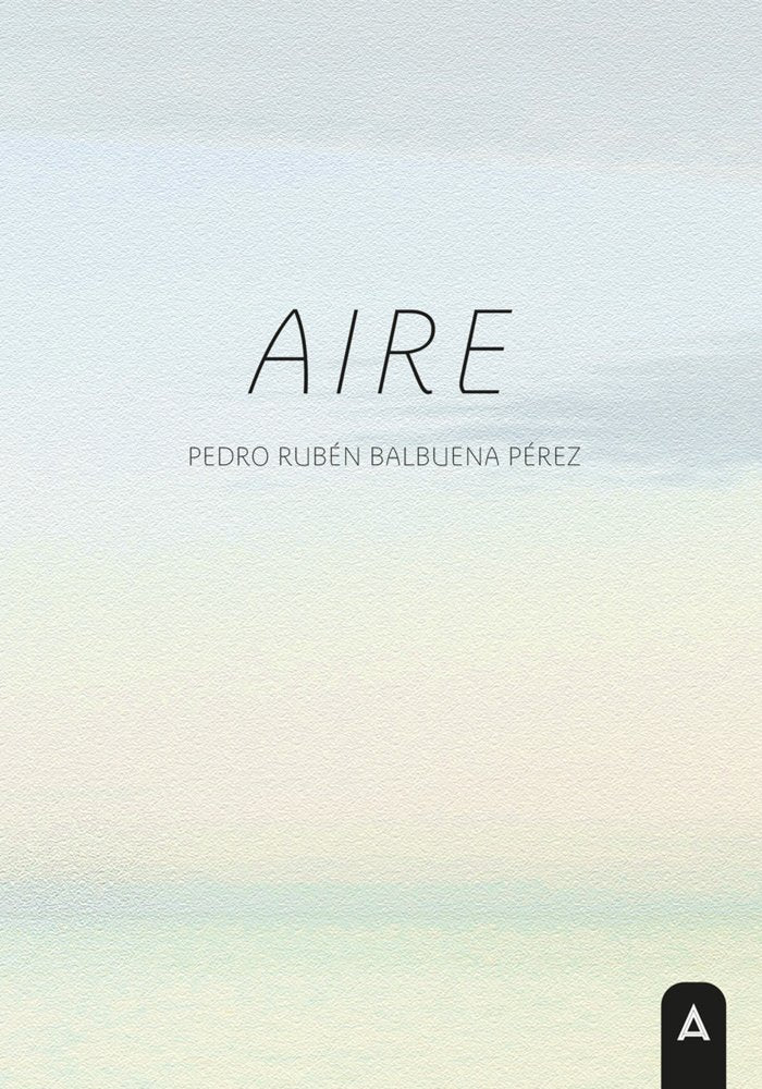 Aire, de BALBUENA PEREZ, PEDRO RUBEN | portada del libro