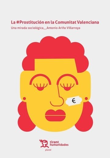 LA PROSTITUCION EN LA COMUNITAT VALENCIANA | portada del libro