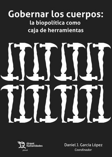GOBERNAR LOS CUERPOS LA BIOPOLITICA | portada del libro