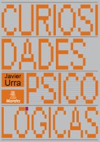 Curiosidades psicológicas, de Javier Urra | portada del libro