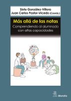 Más allá de las notas. Comprendiendo al alumnado con altas capacidades, de Sixto González-Víllora | portada del libro