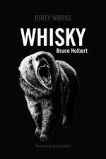 WHISKY, de HOLBERT BRUCE | portada del libro