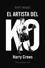 EL ARTISTA DEL KO, de CREWS,HARRY | portada del libro
