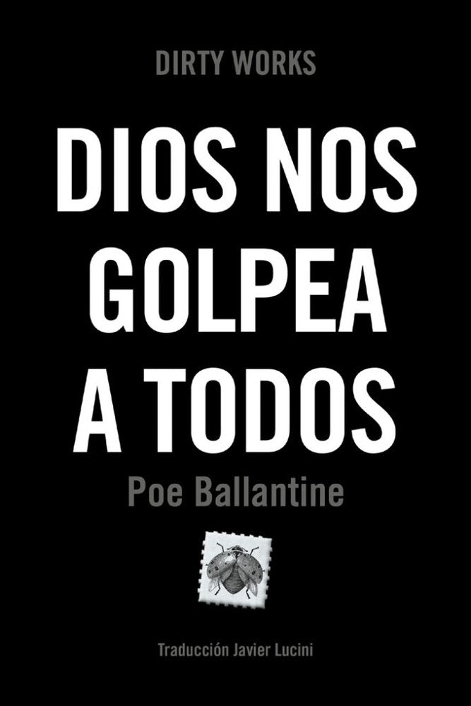 Dios nos golpea a todos, de Ballantine,Poe | portada del libro
