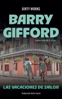 Las vacaciones de sailor saga sailor y lula 3, de Gifford,Barry | portada del libro