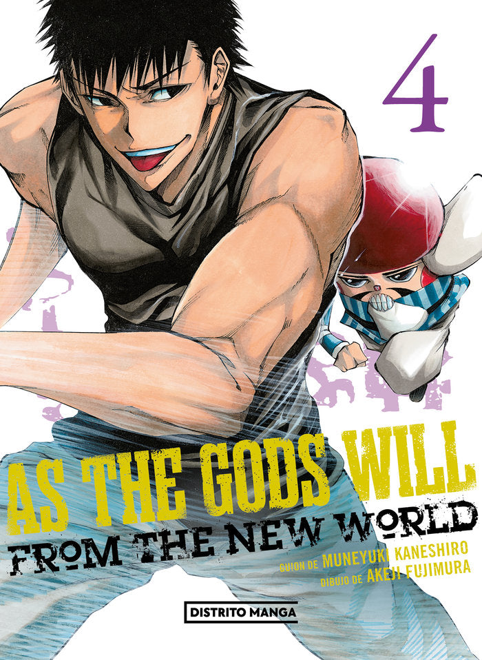 As the Gods will 4, de MUNEYUKI KANESHIRO | portada del libro