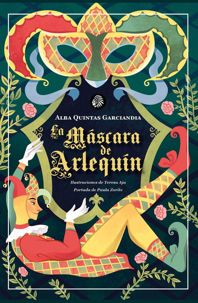 La máscara de Arlequín, de Quintas Garciandia, Alba | portada del libro