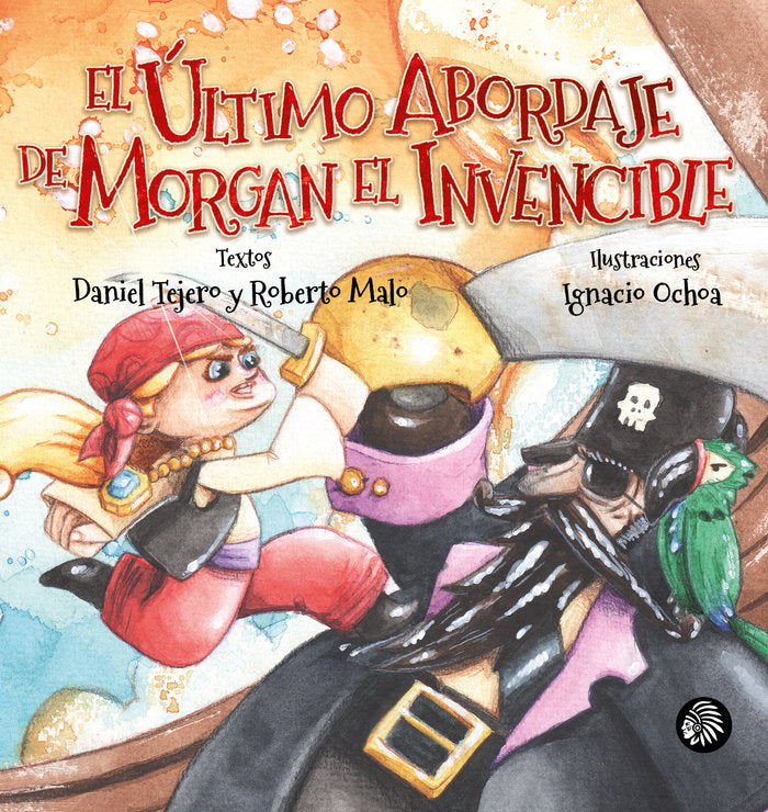 El último abordaje de Morgan el invencible, de Malo, Roberto | portada del libro