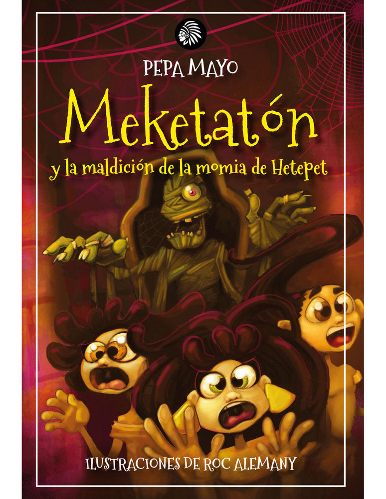 MEKETATON Y LA MALDICIÓN DE LA MOMIA DE HETEPET, de Mayo, Pepa | portada del libro