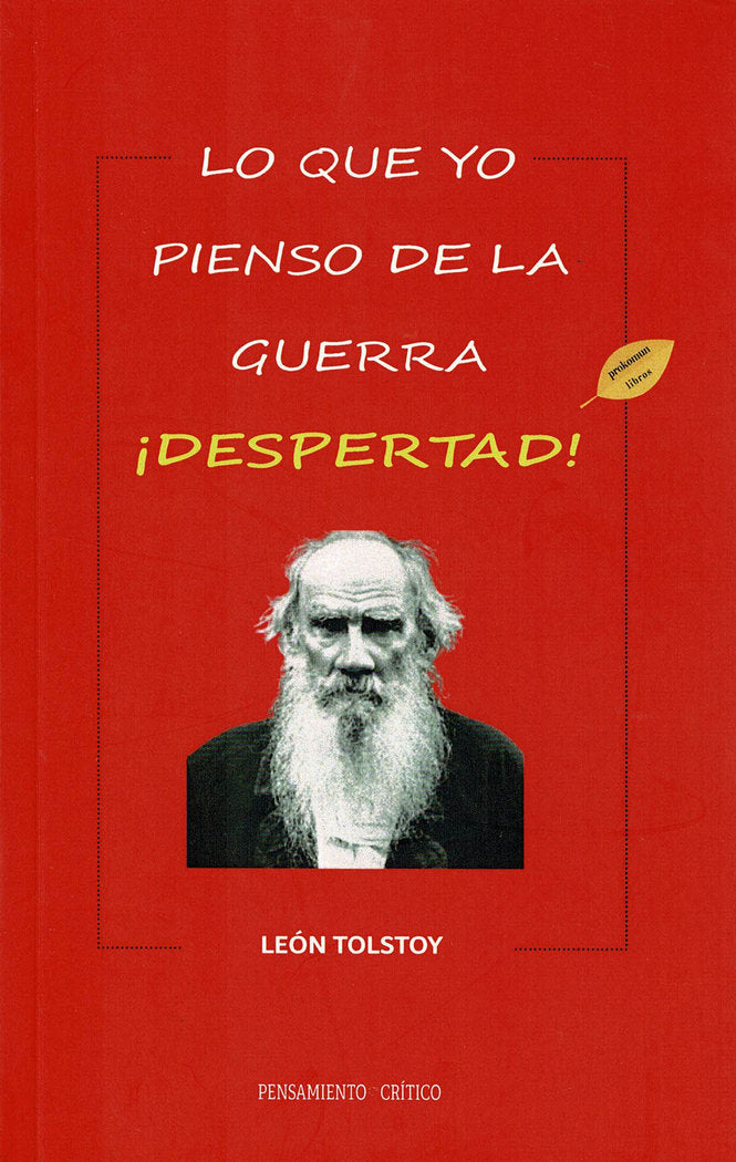 Lo que yo pienso de la guerra, de Tolstoy, León | portada del libro