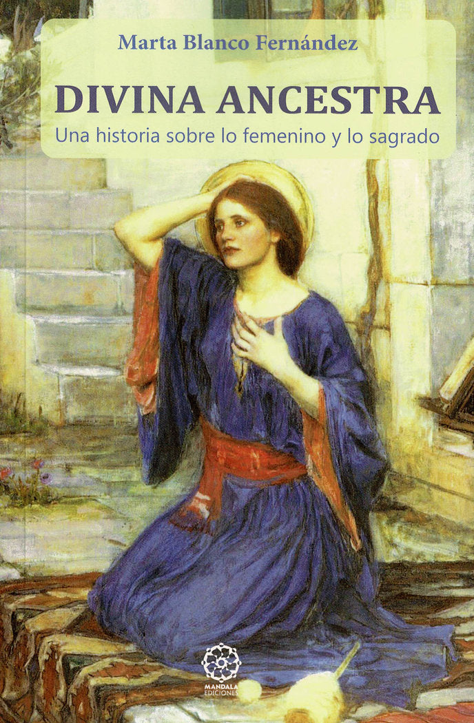 Divina ancestra, de Blanco Fernández, Marta | portada del libro