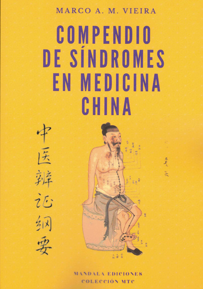 Compendio de síndromes en Medicina China, de A. M. Vieira, Marco | portada del libro