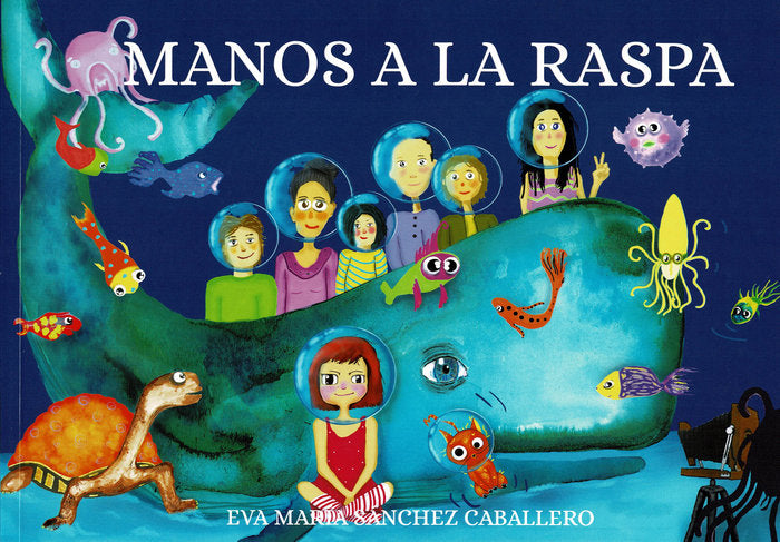 Manos a la raspa, de Sánchez Caballero, Eva María | portada del libro