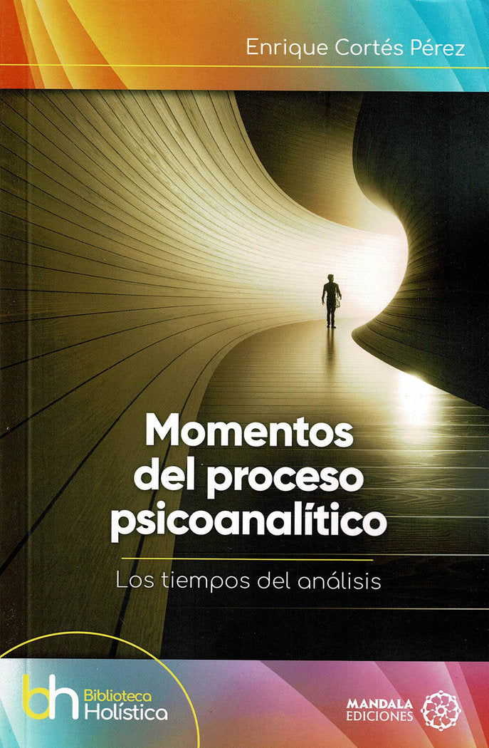 Momentos del proceso psicoanalítico, de Cortés Pérez, Enrique | portada del libro
