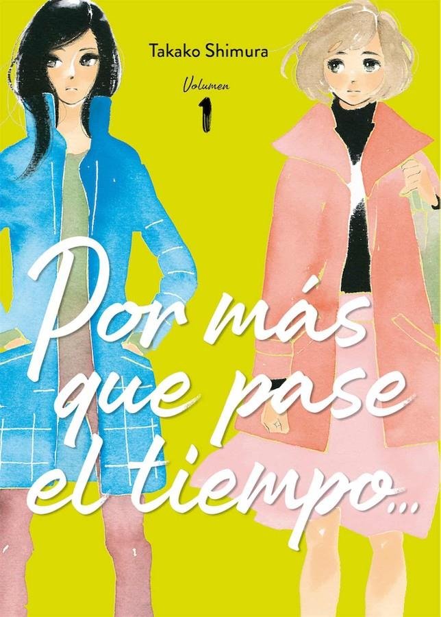 POR MAS QUE PASE EL TIEMPO 1, de TAKAKO SHIMURA | portada del libro